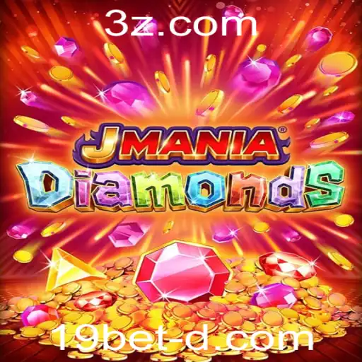 JManiaDiamonds e a Excitante Experiência 19bet Win